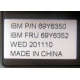 IBM FRU 69Y6352 в Монино, IBM P/N 69Y6350 (Монино)